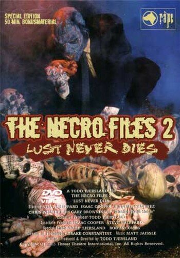 Некрофайлы 2: Страсть никогда не умрет (2003)